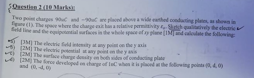 \ ( \ { \ ) Question 2 ( 1 0 Marks ) : Two point