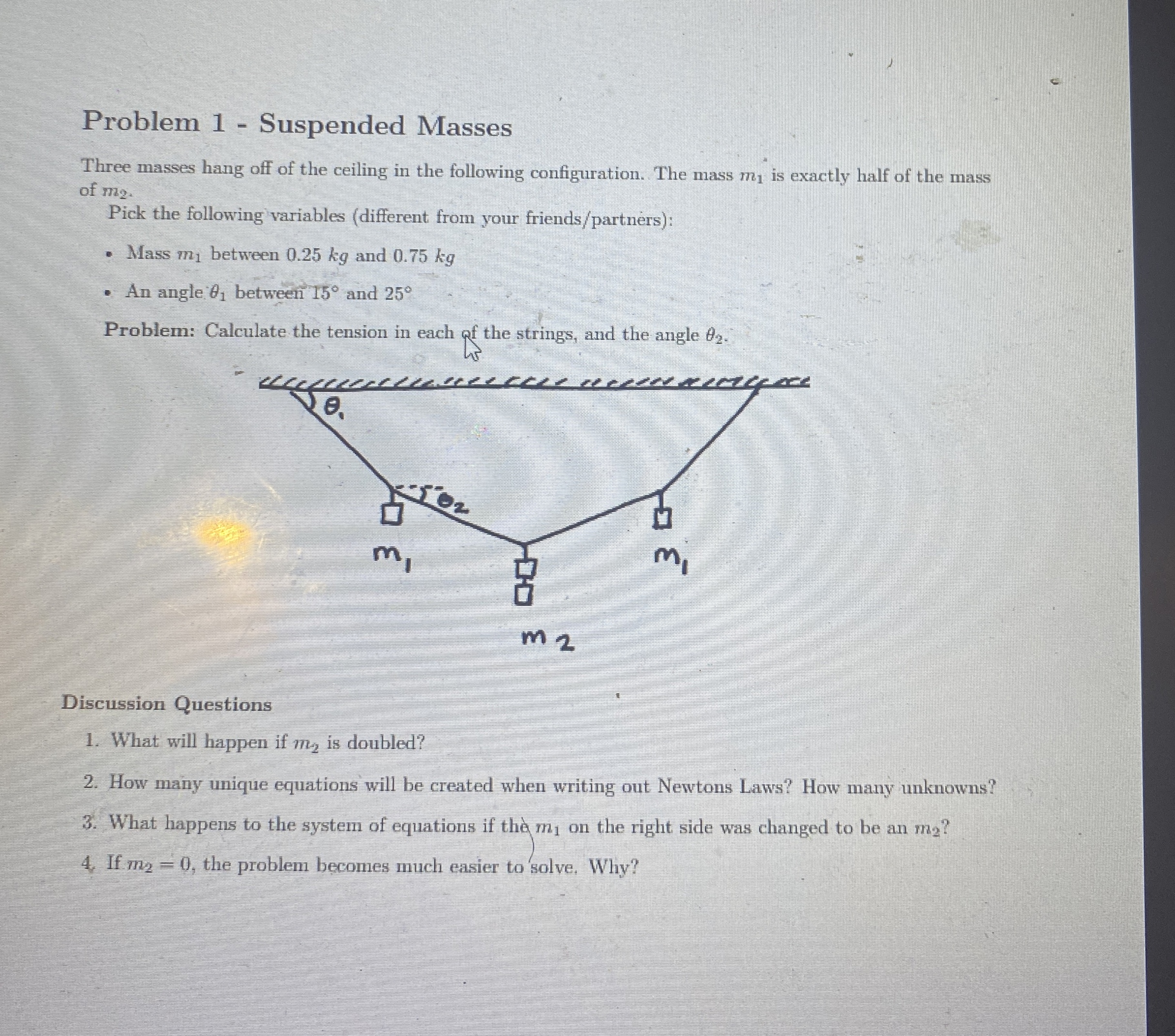 Problem 1 - Suspended Masses Three masses hang
