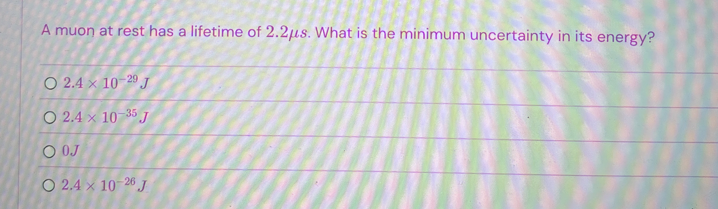A muon at rest has a lifetime of 2 . 2 s . What