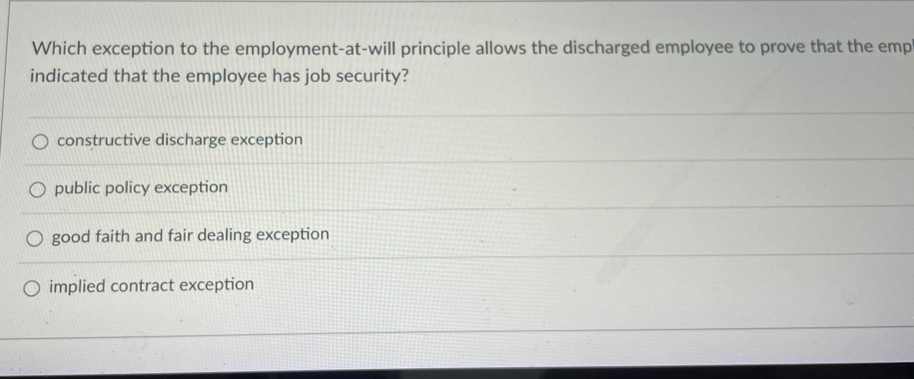 Which exception to the employment - at - will