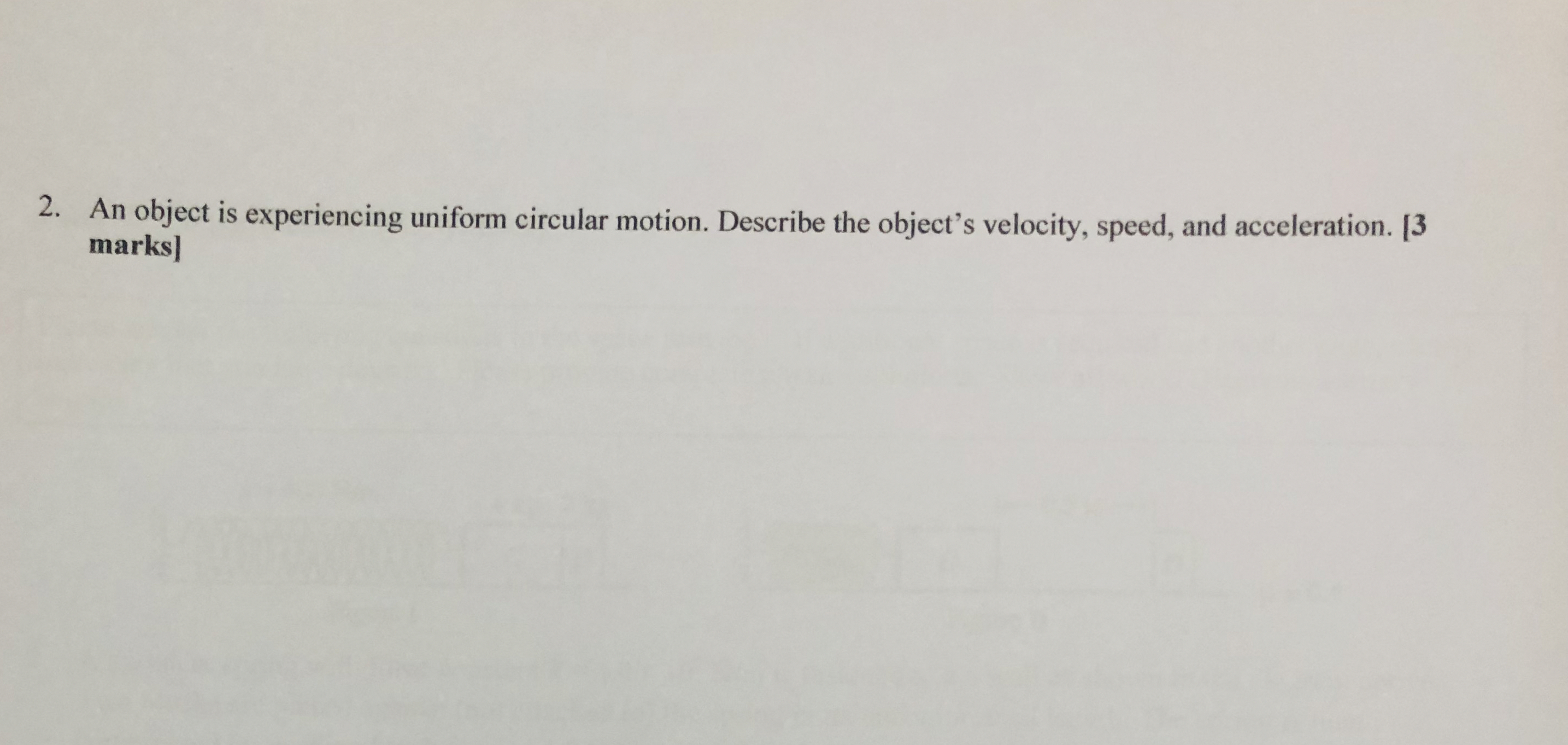 An object is experiencing uniform circular