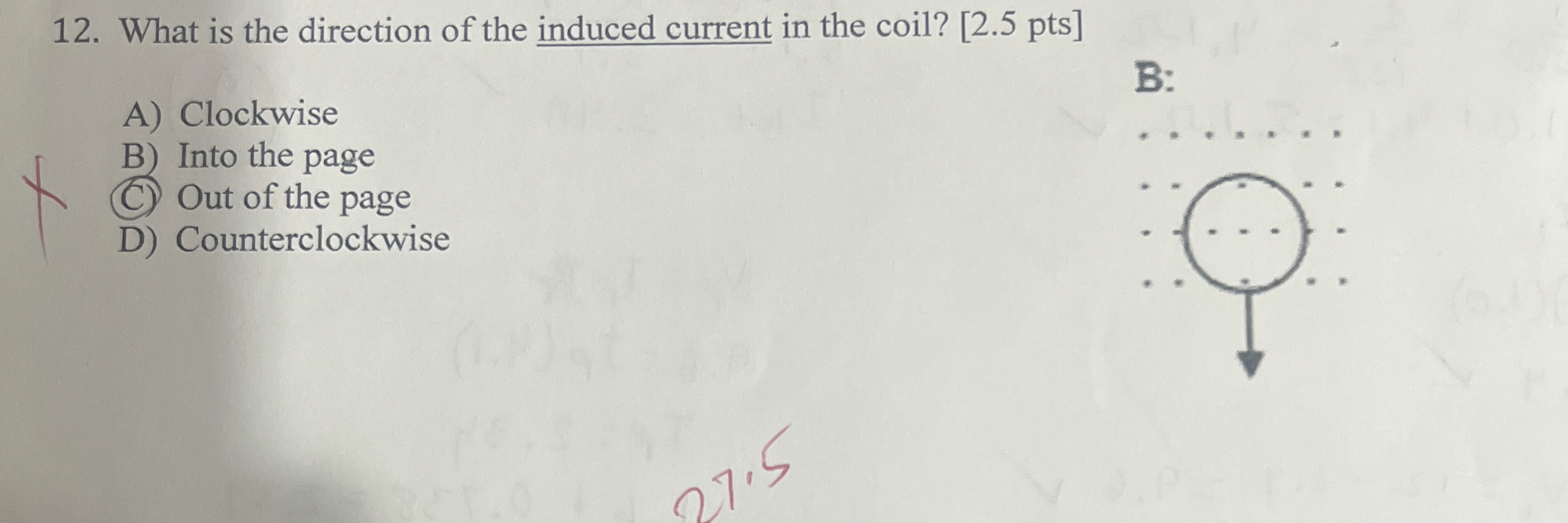 What is the direction of the induced current in