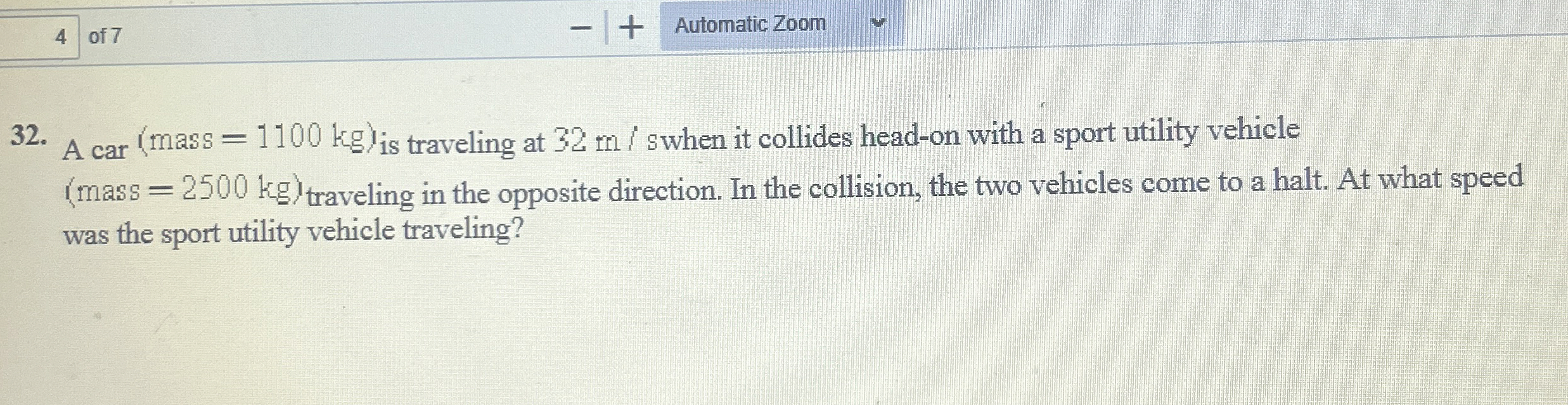 4 o f 7 Automatic Zoom 3 2 . A car ( mass = 1 1 0
