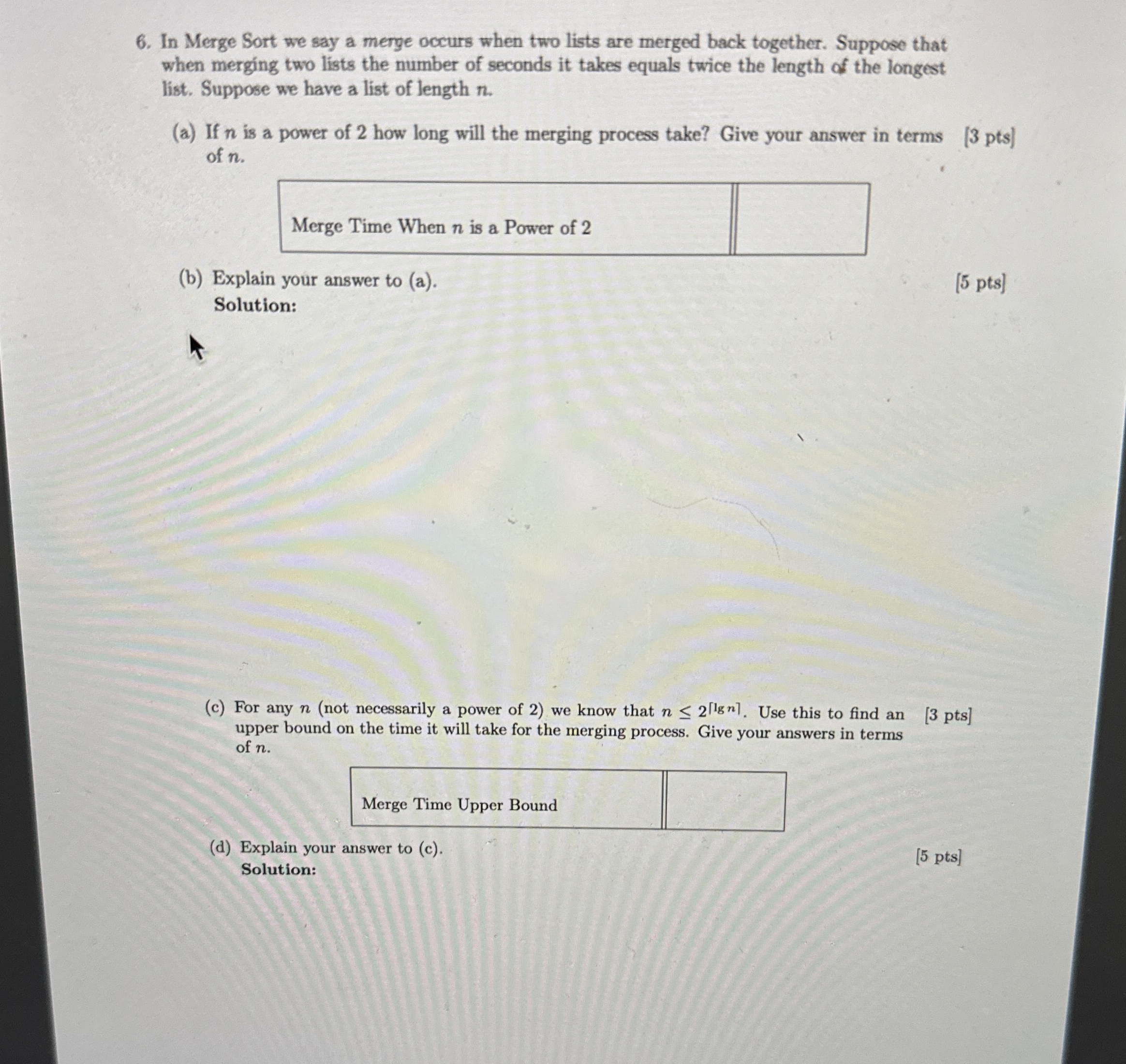 In Merge Sort we say a merge occurs when two