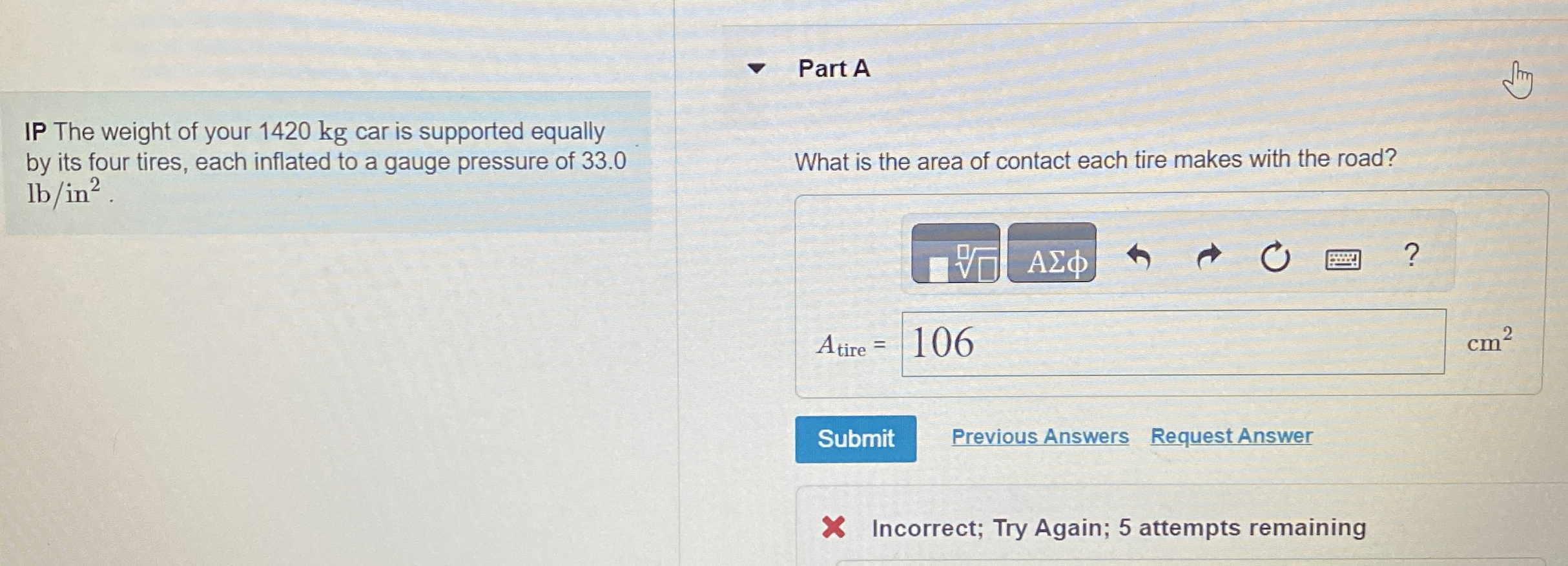Part A IP The weight of your 1 4 2 0 kg car is
