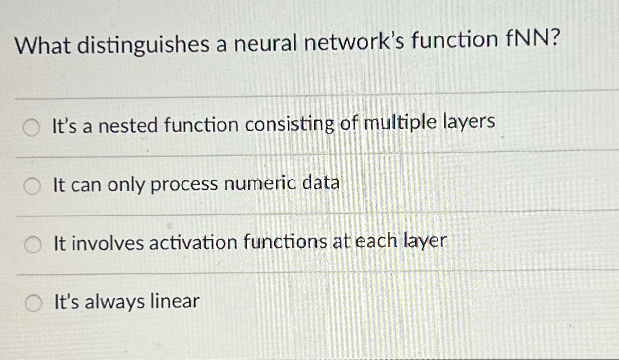 What distinguishes a neural network's function