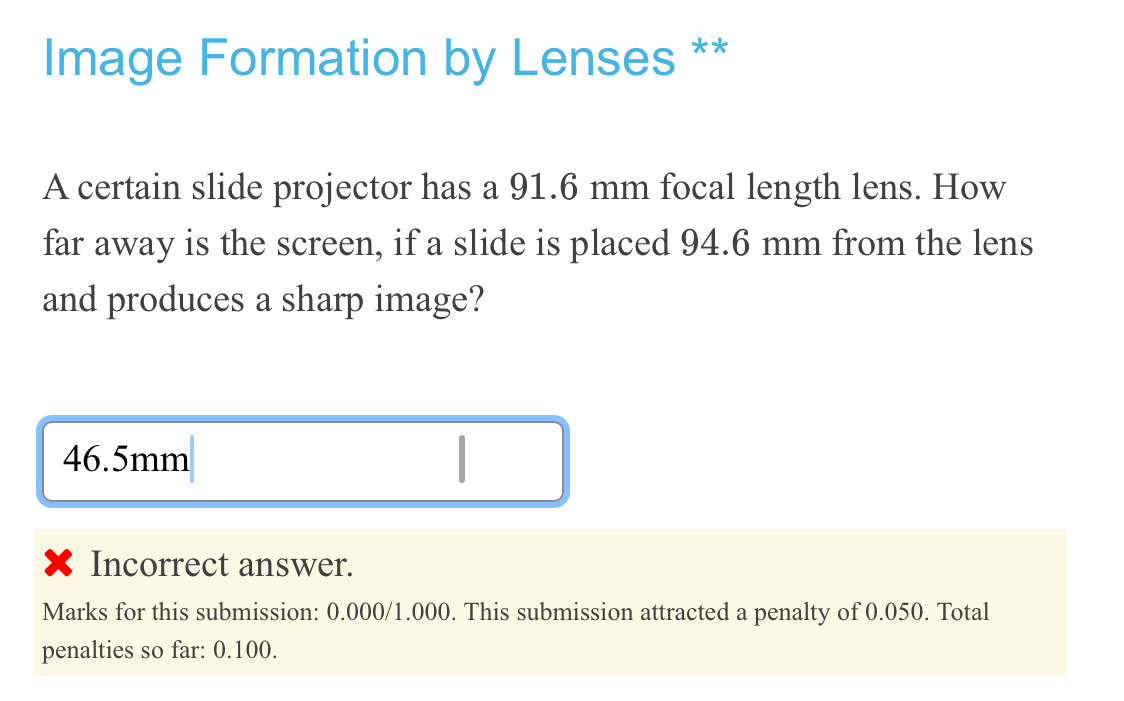A certain slide projector has a 9 1 . 9 mm focal