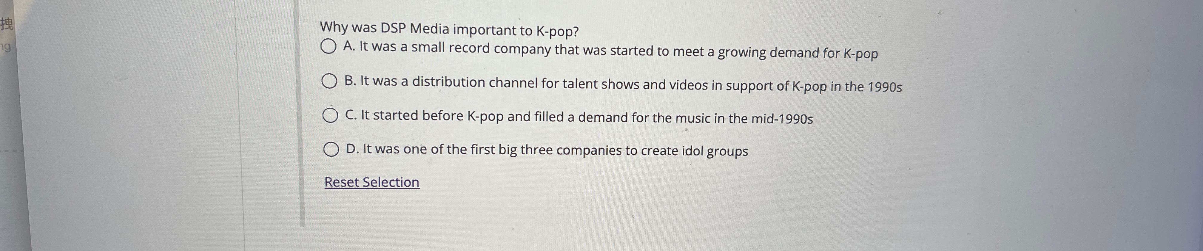 Why was DSP Media important to K - pop? A . It