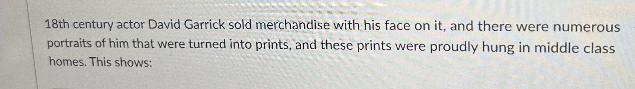 1 8 th century actor David Garrick sold