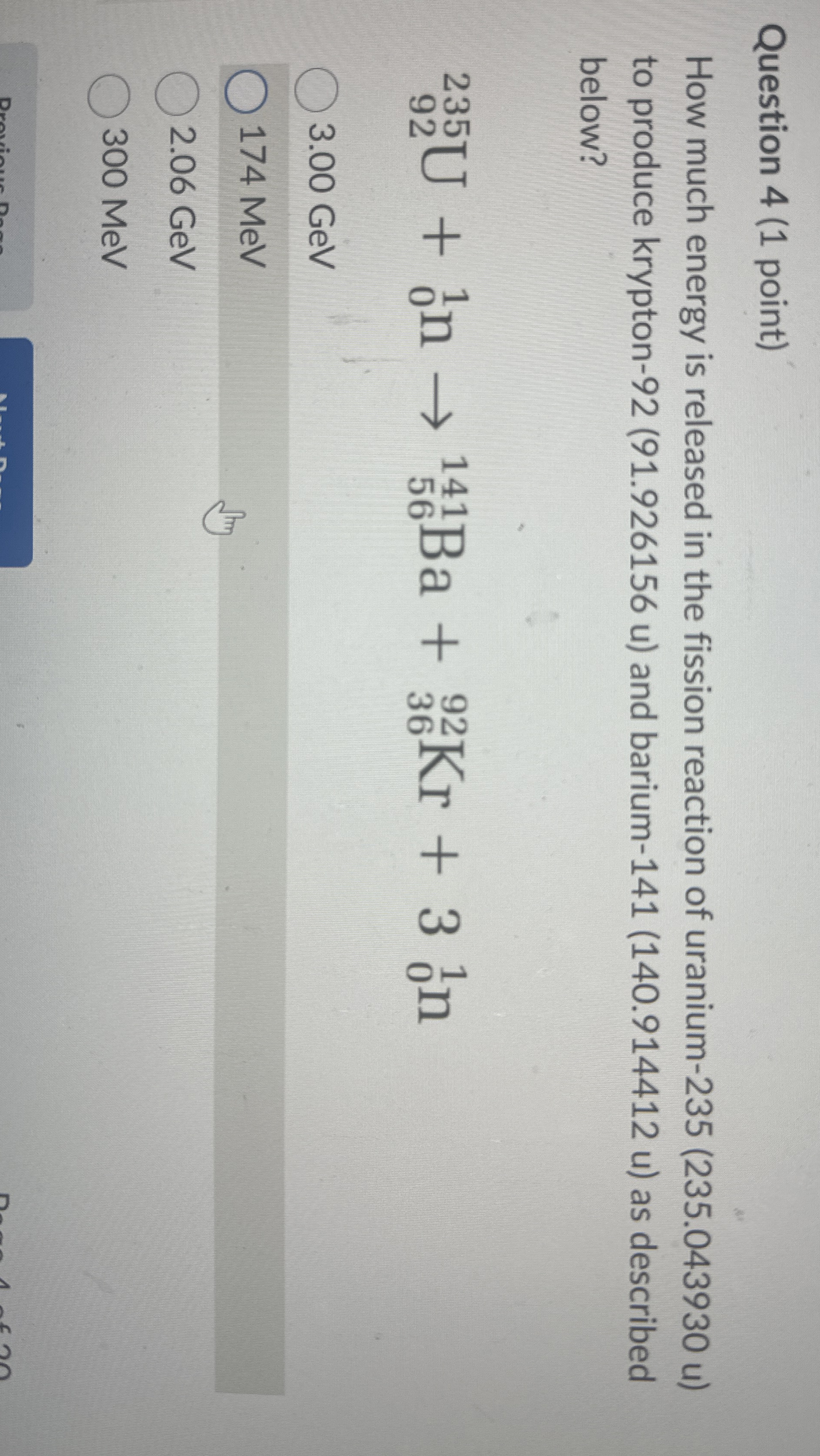 Question 4 ( 1 point ) How much energy is