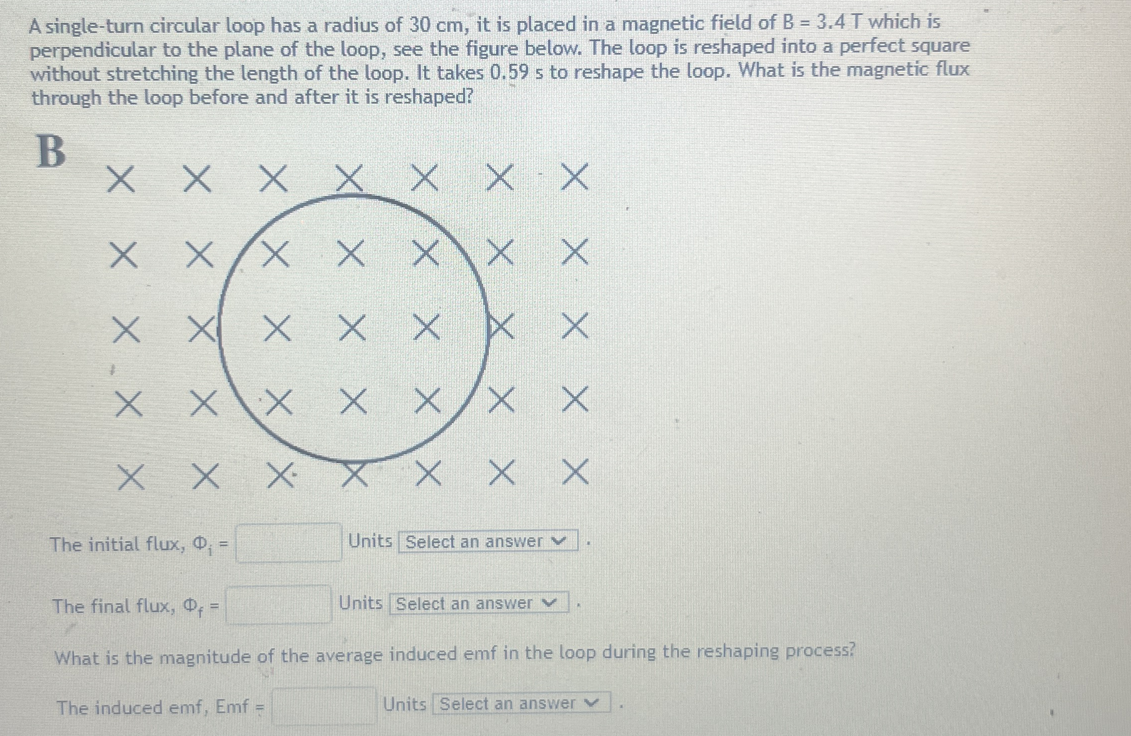A single - turn circular loop has a radius of 3 0