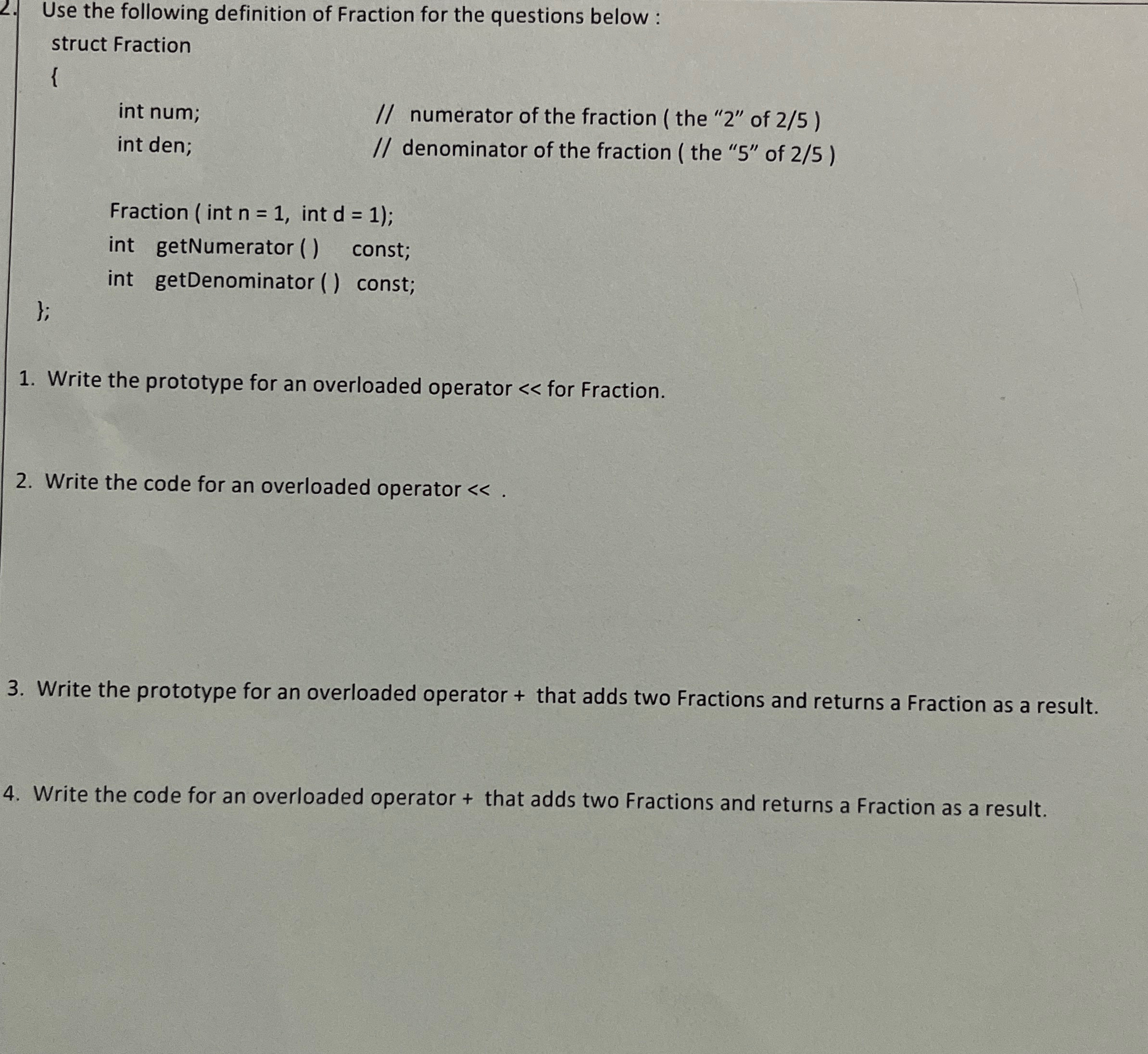 Use the following definition of Fraction for the