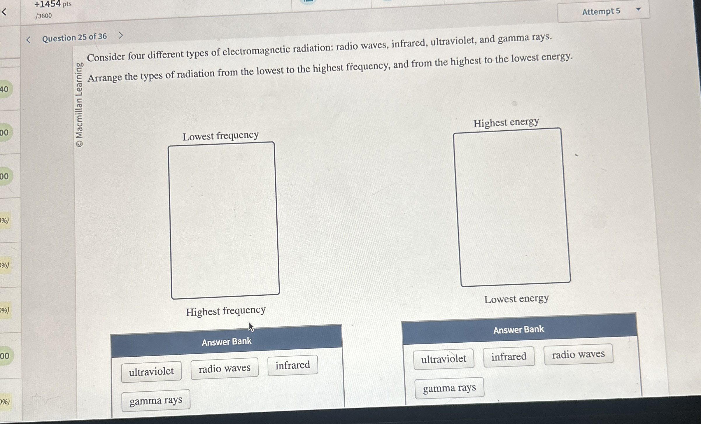 + 1 4 5 4 pts / 3 6 0 0 Attempt 5 Question 2 5 of