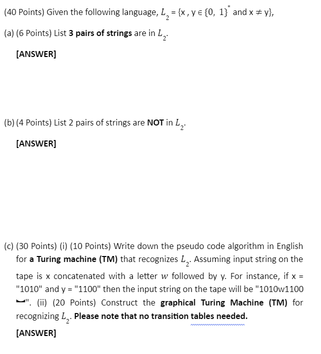 ( 4 0 Points ) Given the following language, L 2