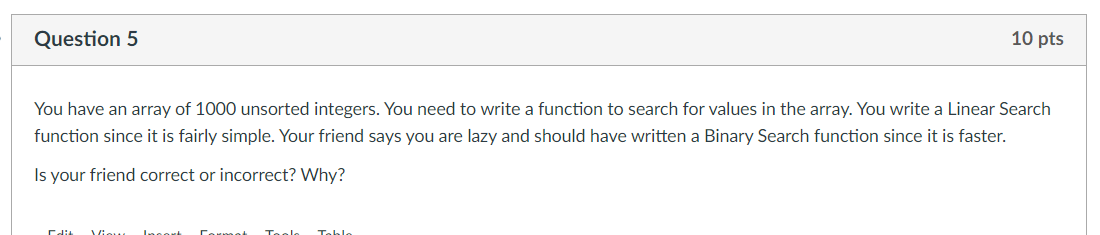 Question 5 You have an array of 1 0 0 0 unsorted