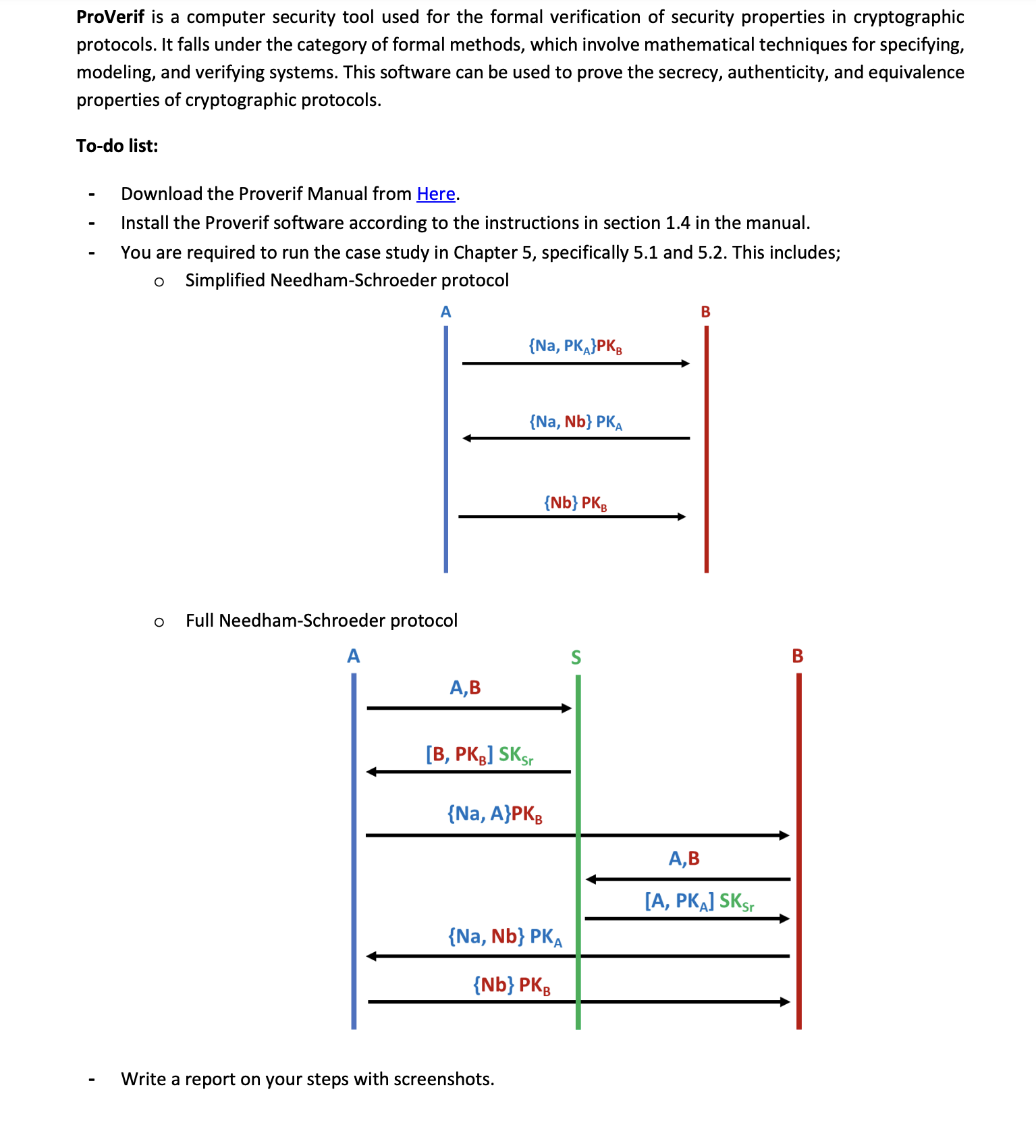 ProVerif is a computer security tool used for the