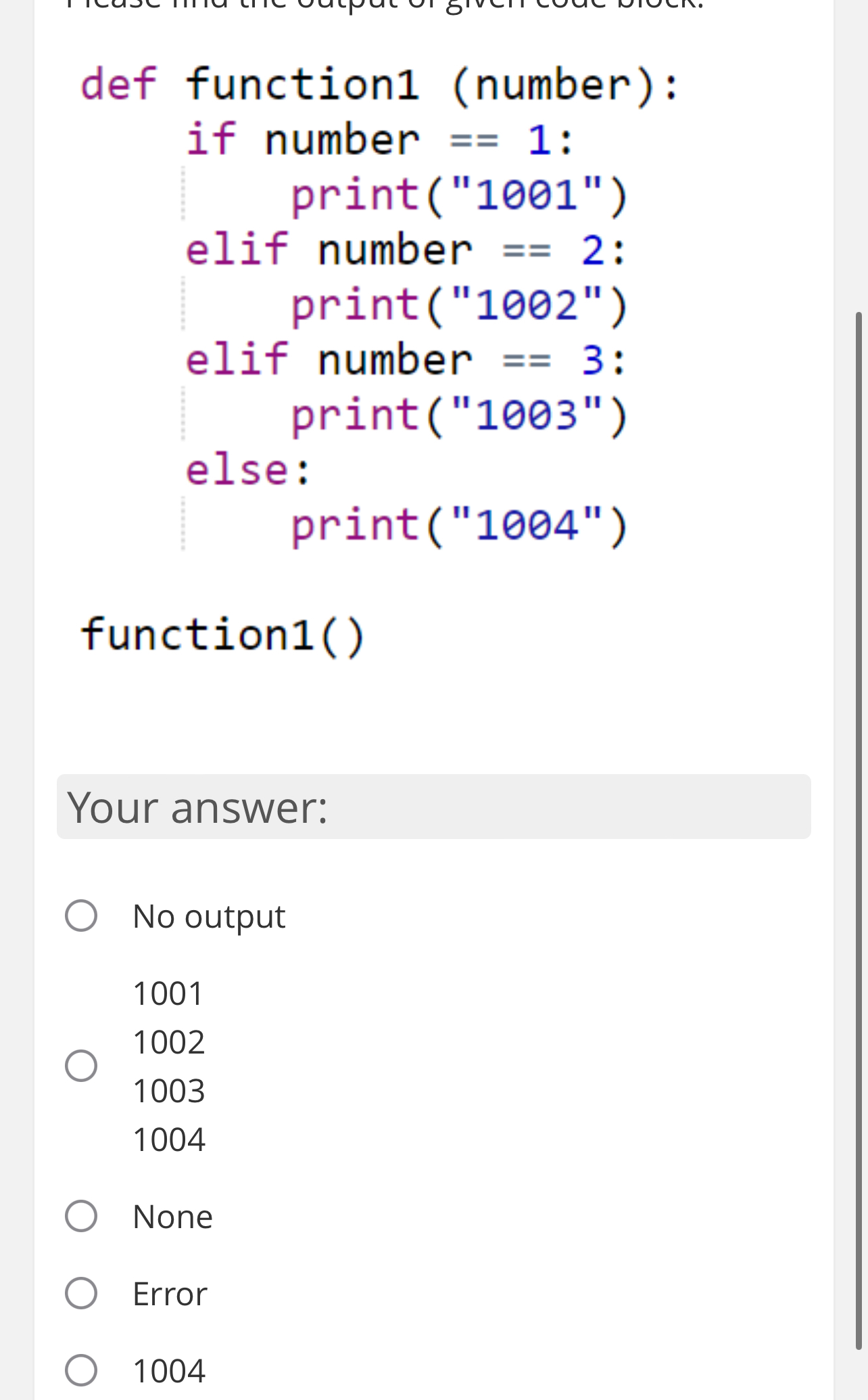 Your answer:No output 1 0 0 1 1 0 0 2 1 0 0 3 1 0