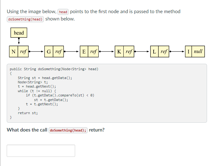 What does the call doSomething ( head ) ; return?