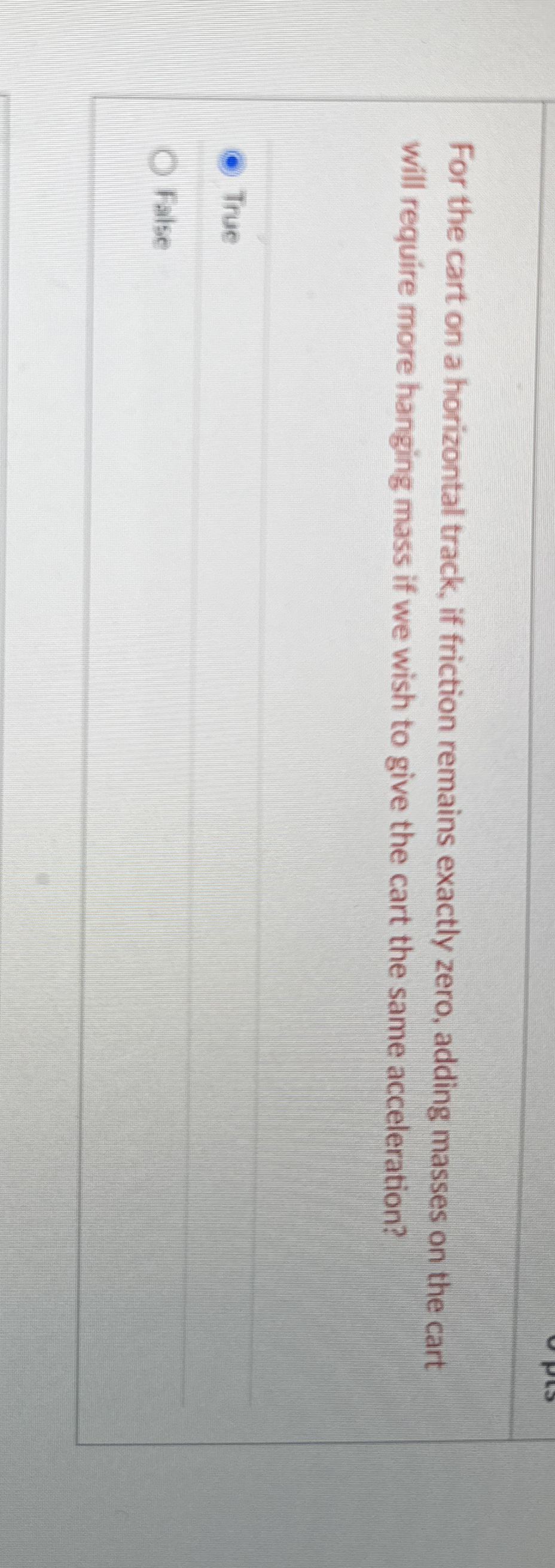 For the cart on a horizontal track, if friction