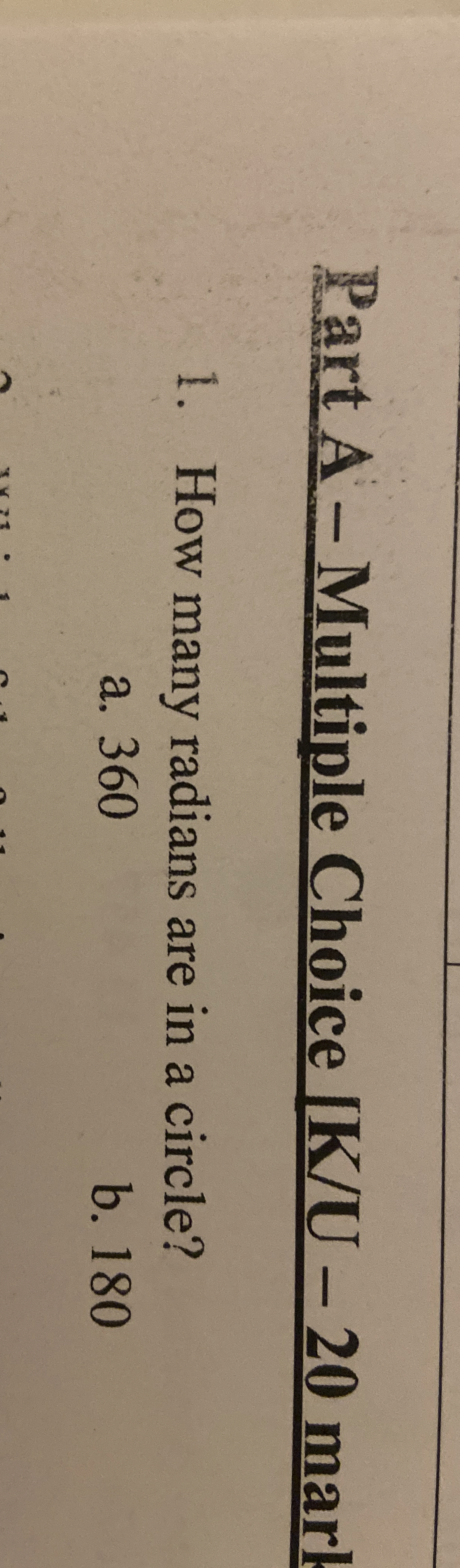 Part A - Multiple Choice [ K / U - 2 0 marl How