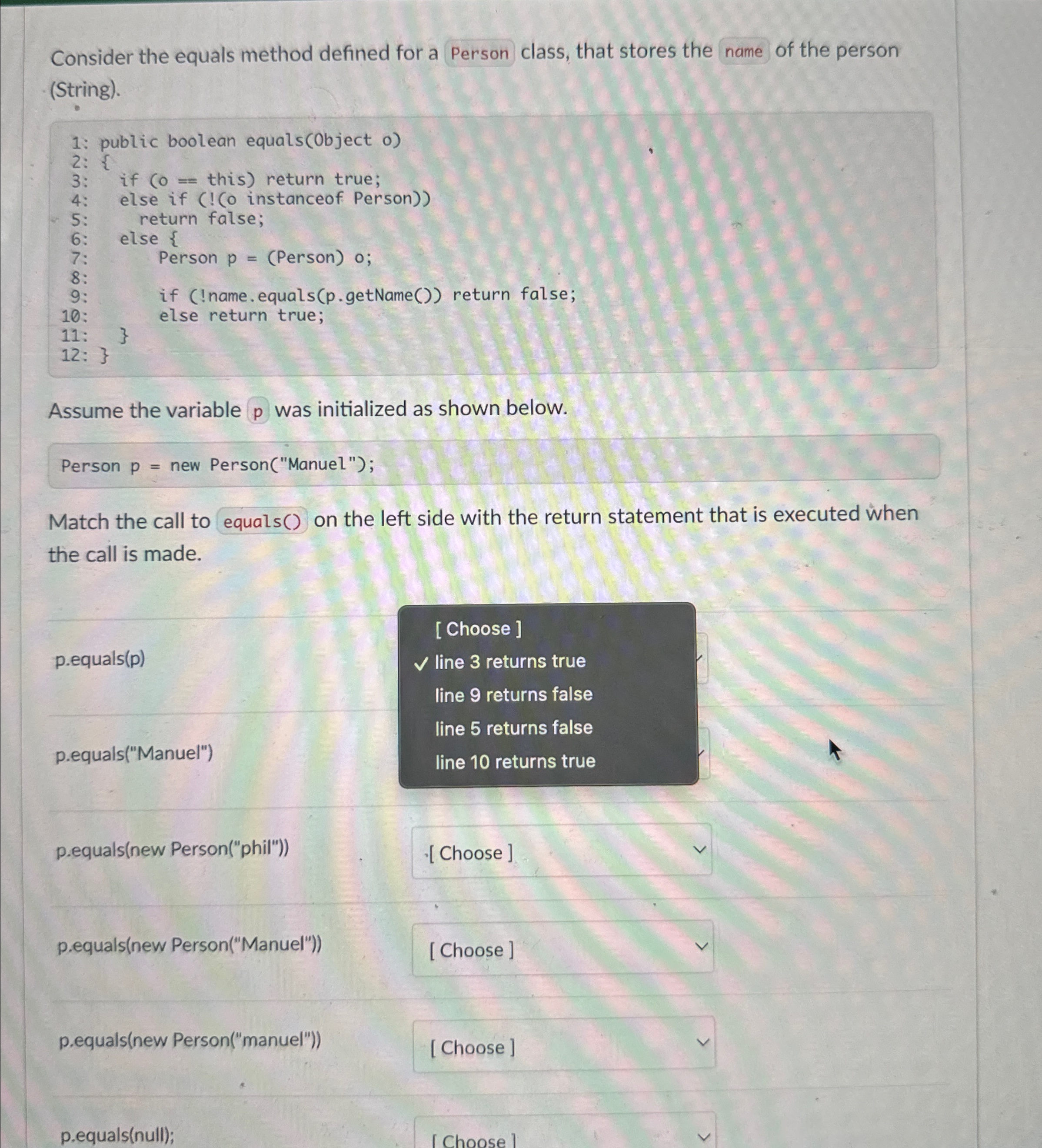 Consider the equals method defined for a Person