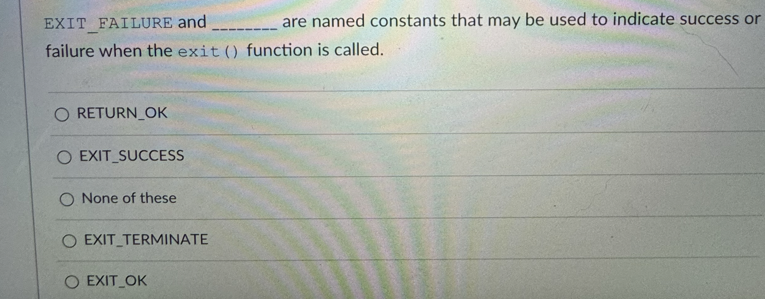 EXIT _ EAILURE and q , are named constants that
