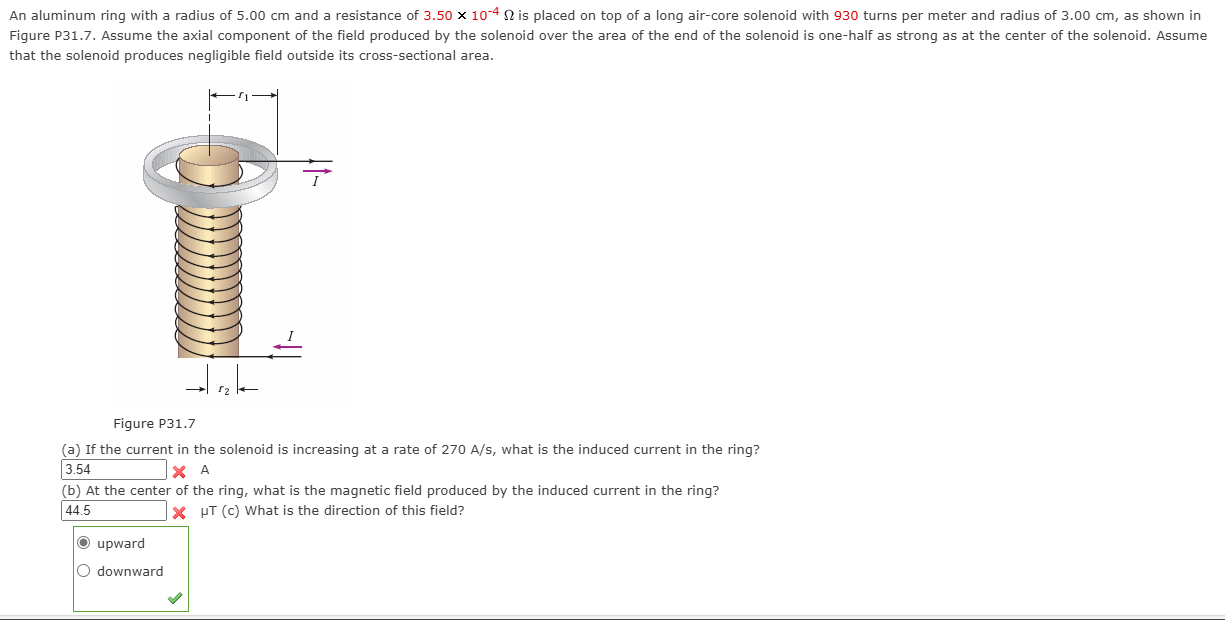 An aluminum ring with a radius of 5 . 0 0 cm and