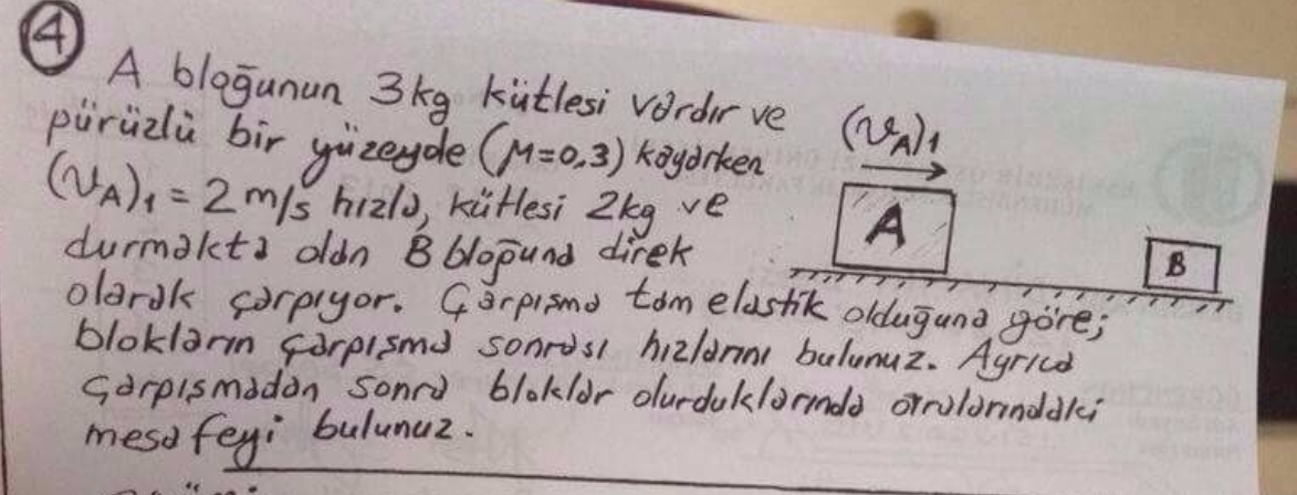 ( 4 ) A blo unun 3 kg k tlesi vordir ve ( v A ) 1