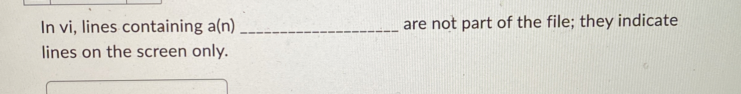 In vi , lines containing a ( n ) are not part of
