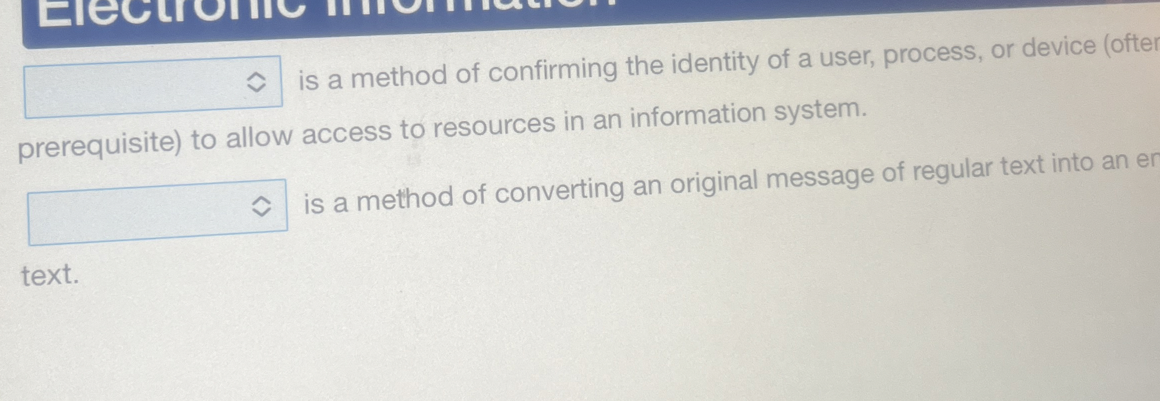 is a method of confirming the identity of a user,