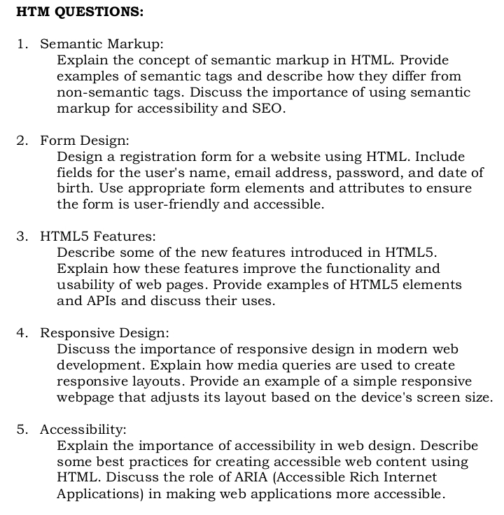 HTM QUESTIONS: Semantic Markup: Explain the