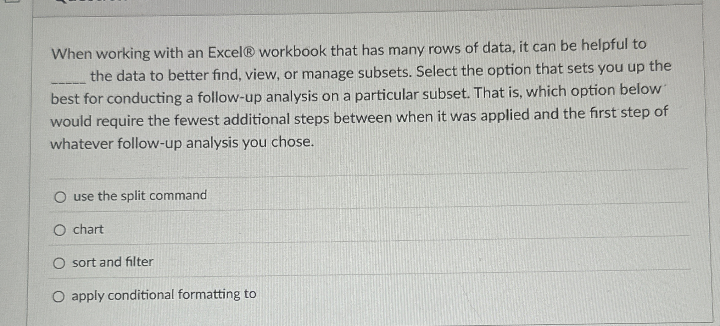 When working with an Excel ? workbook that has