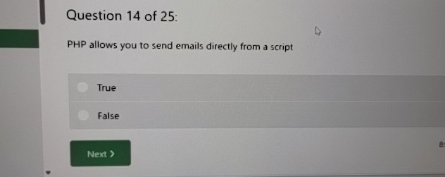 Question 1 4 of 2 5 : PHP allows you to send