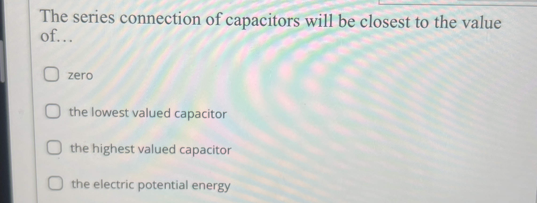 The series connection of capacitors will be