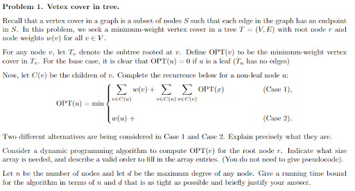 Problem 1 . Vetex cover in tree.