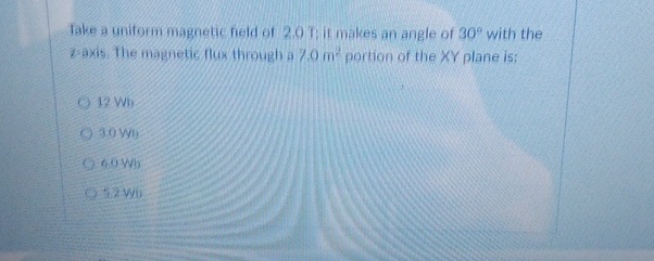 lake a uniform magnetic feid of 2 . 0 Tit makes