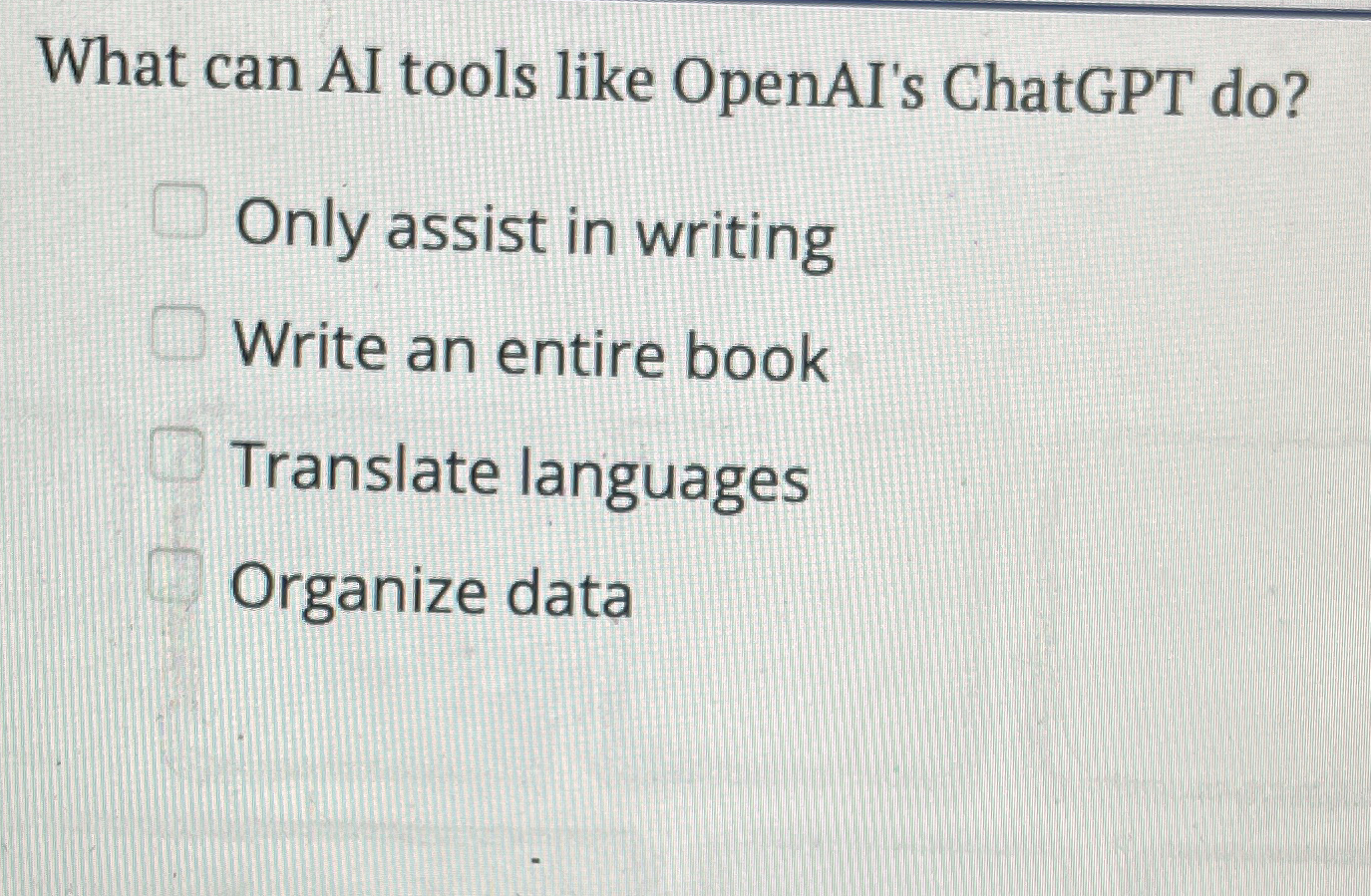 What can AI tools like OpenAI's ChatGPT do ? Only