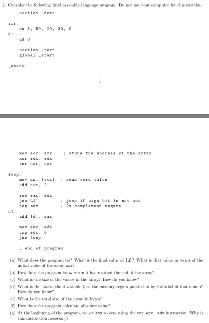 Consider the following Intel assembly language