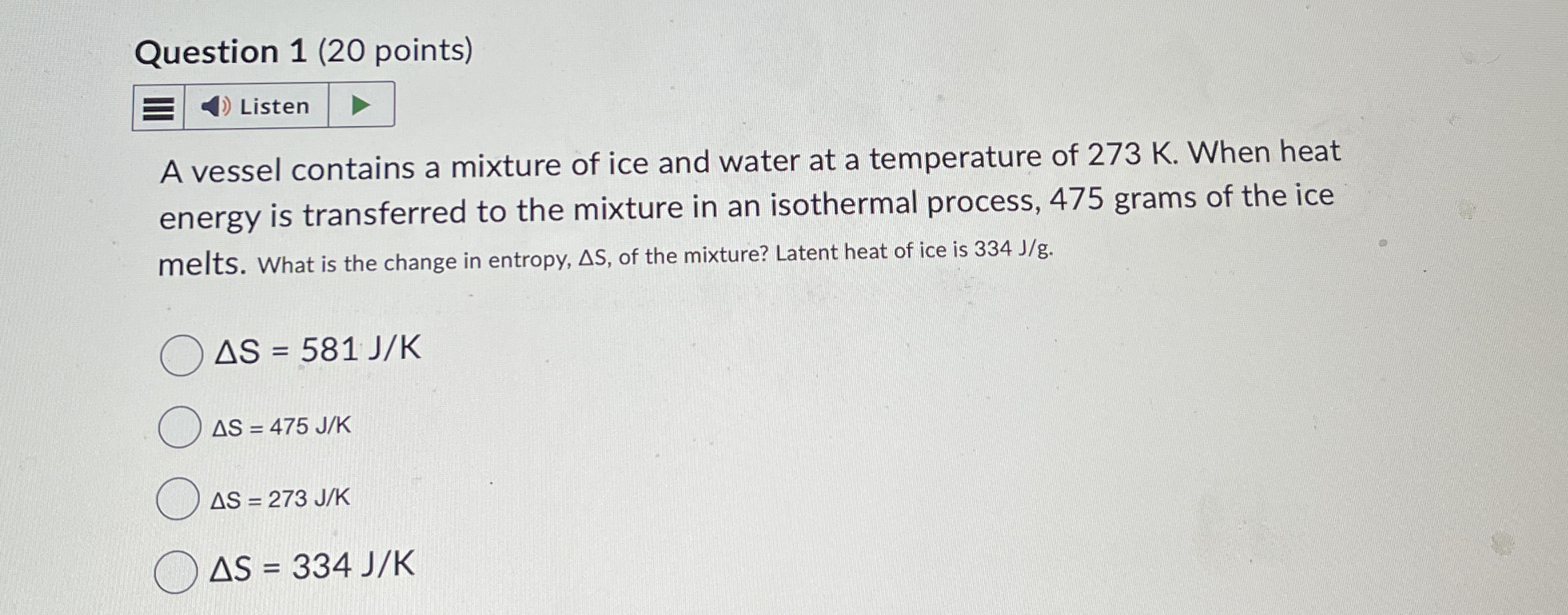Question 1 ( 2 0 points ) Listen A vessel
