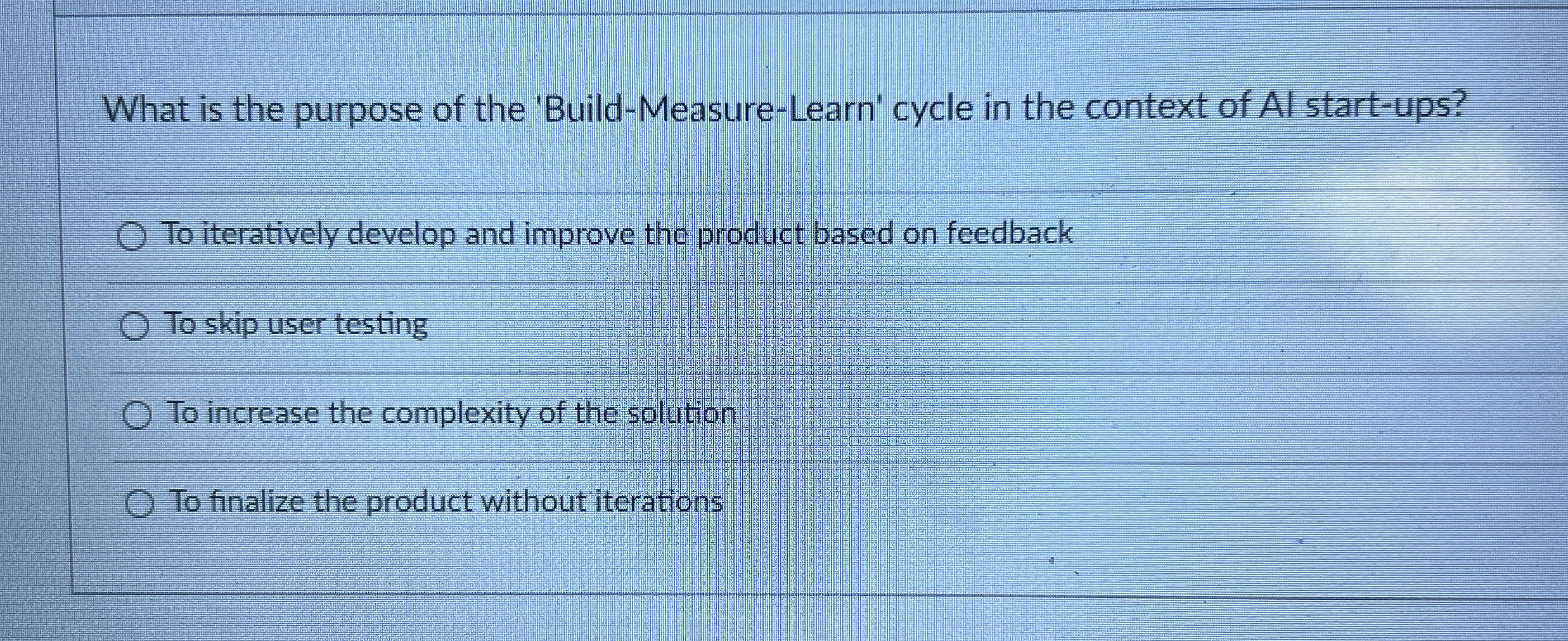 What is the purpose of the 'Build - Measure -