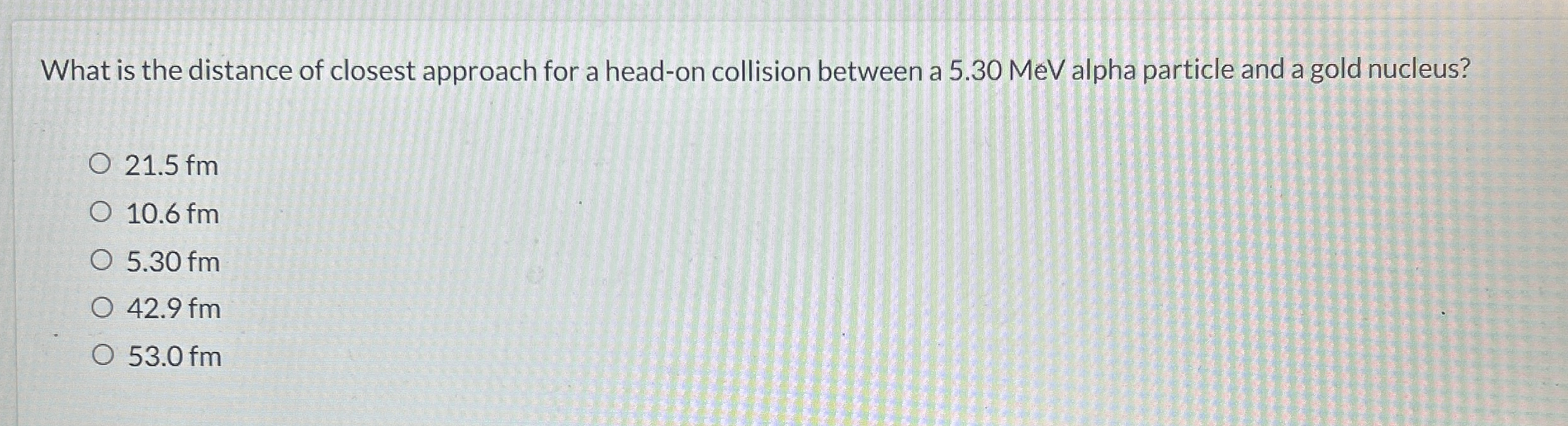 What is the distance of closest approach for a