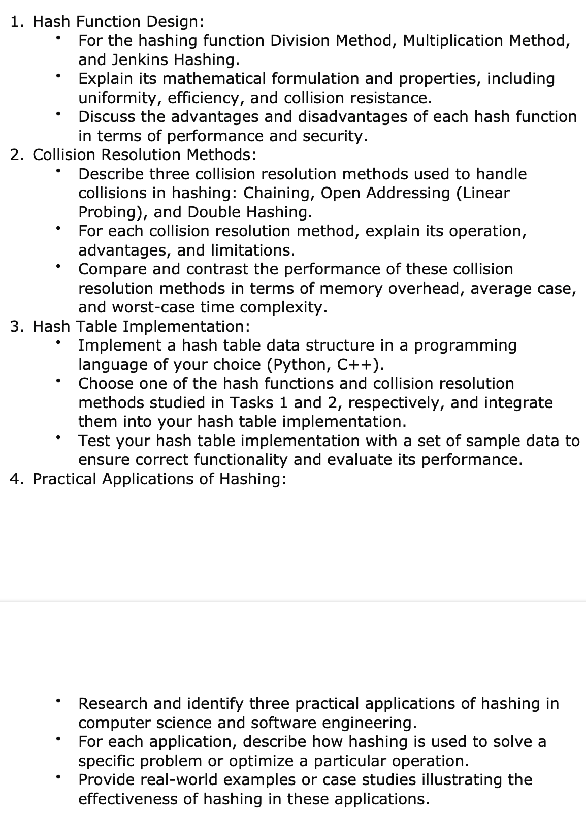 Hash Function Design: For the hashing function
