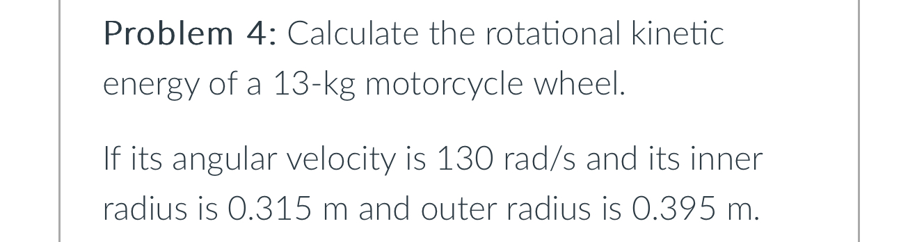 Problem 4 : Calculate the rotational kinetic