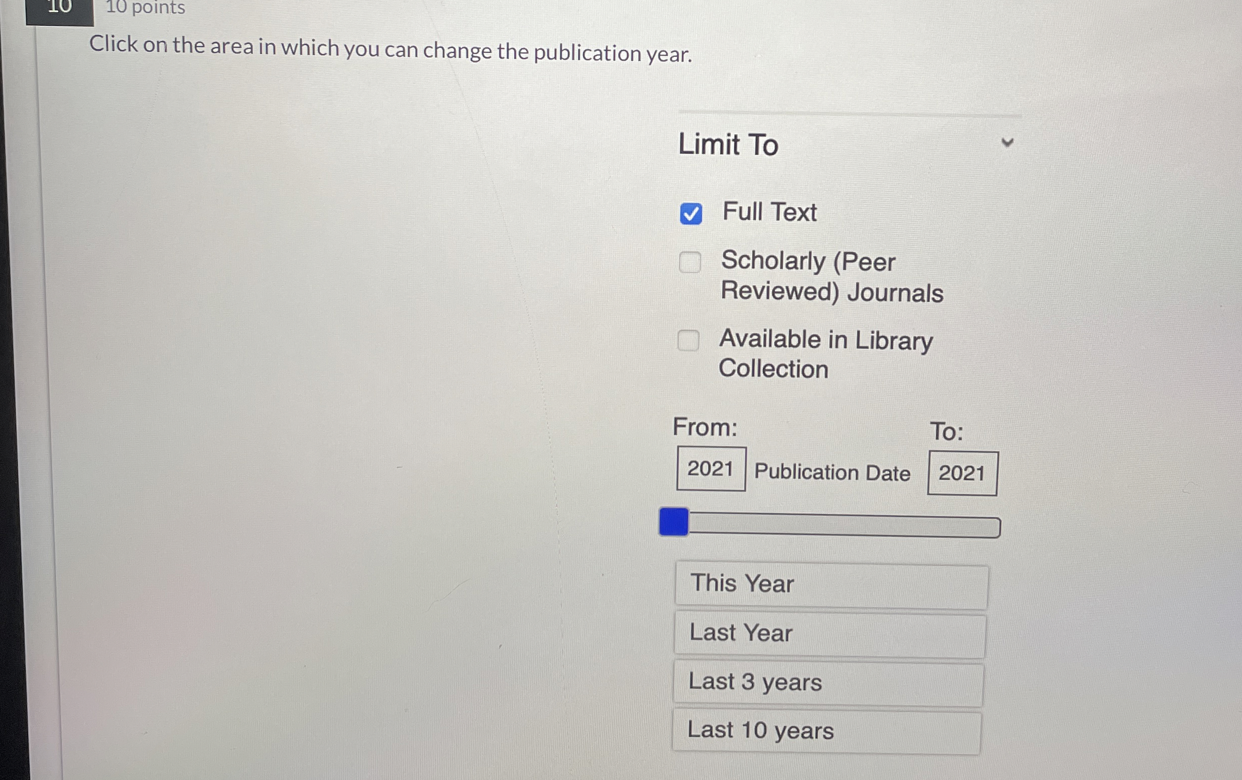 1 0 points Click on the area in which you can