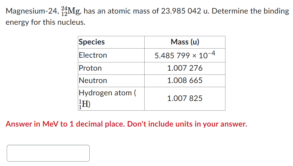 Magnesium - 2 4 , \ ( { } _ { 1 2 } ^ { 2 4 } \