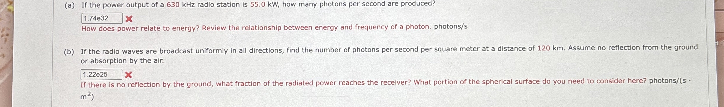 ( a ) If the power output of a 6 3 0 kHz radio