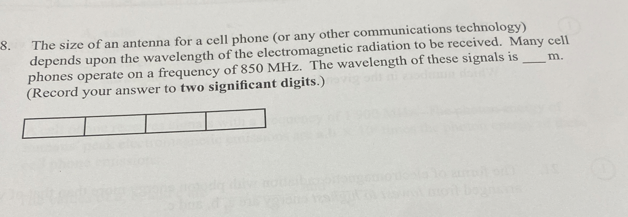 The size of an antenna for a cell phone ( or any