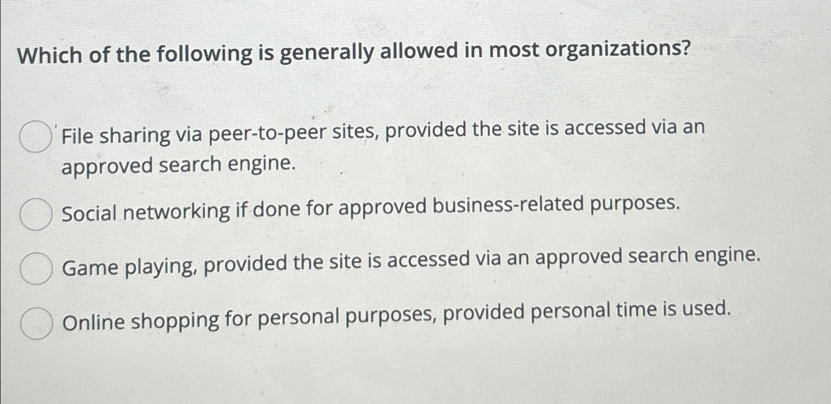 Which of the following is generally allowed in