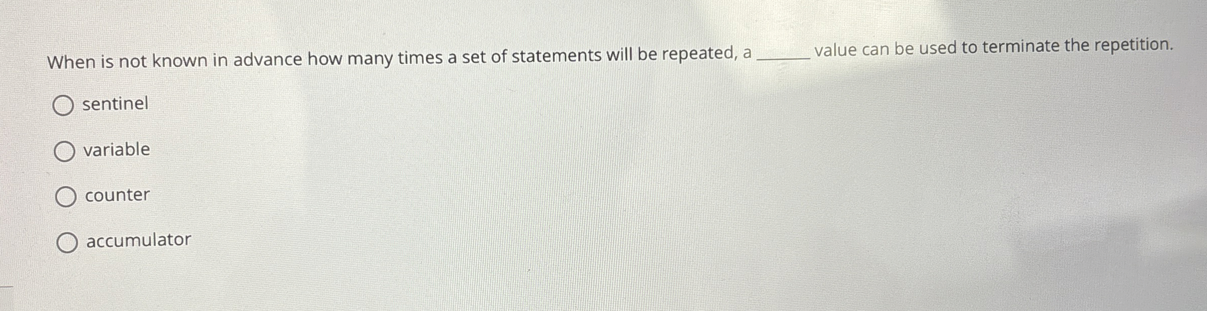 When is not known in advance how many times a set