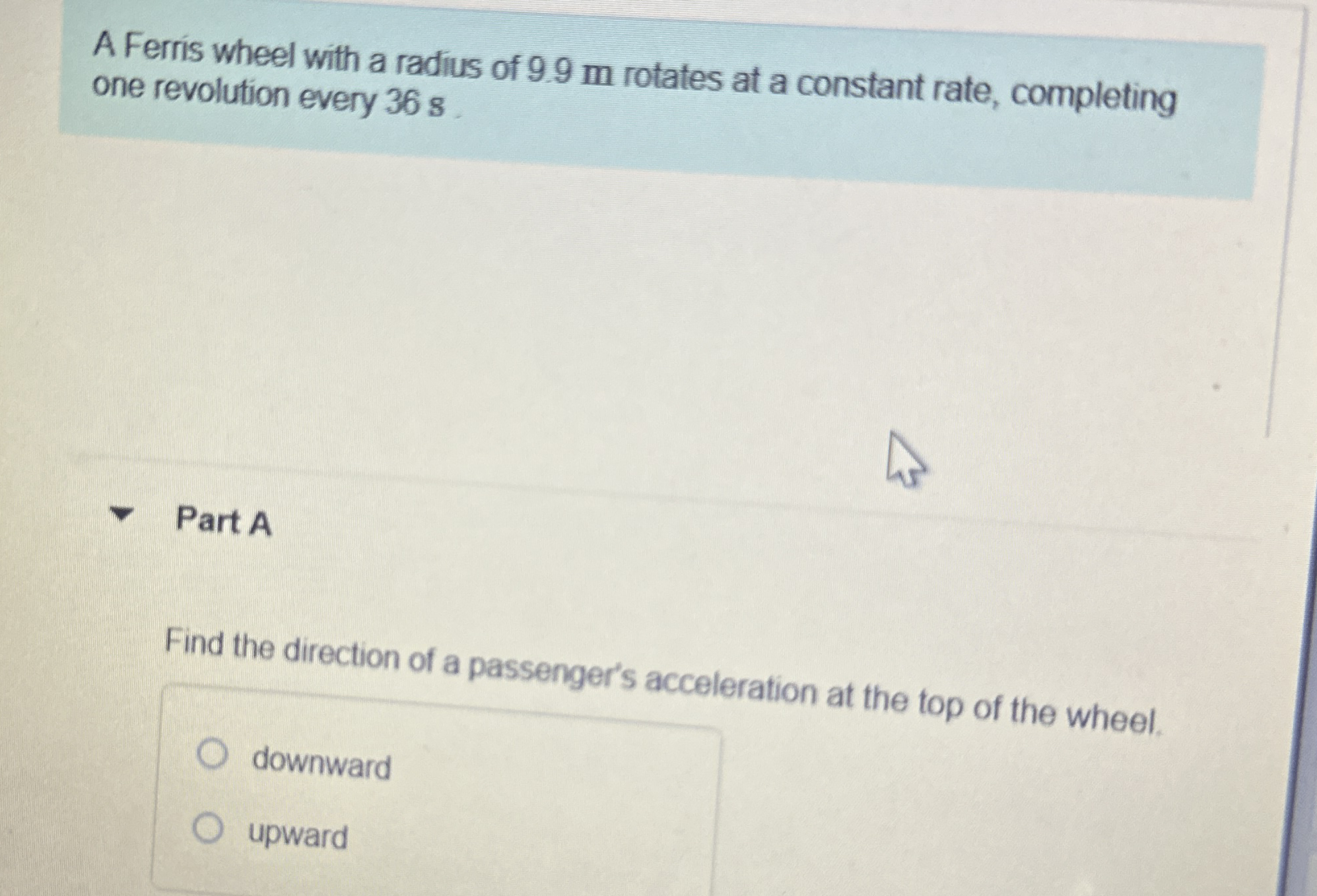 A Ferris wheel with a radius of 9 . 9 m rotates